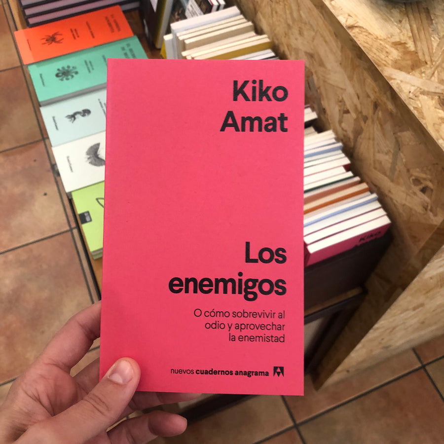 KIKO AMAT | Los enemigos