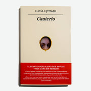 LUCÍA LIJTMER | Cauterio