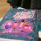 DAMIÁN & ÀLEX FUENTES | Perdidos en el futuro 1. La tempestad