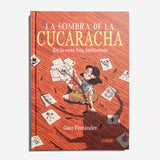 GATO FERNÁNDEZ | La sombra de la cucaracha