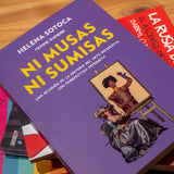 HELENA SOTOCA | Ni musas ni sumisas