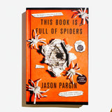 JASON PARGIN | This Book is Full of Spiders