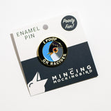 Pin "I Poop on Racists"