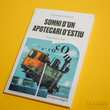 GUILLEM VILADOT | Somni d'un apotecari d'estiu