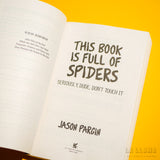 JASON PARGIN | This Book is Full of Spiders