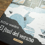 TILLIE WALDEN | El final del verano