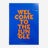Póster tipográfico "Welcome to the Jungle" X PLTY