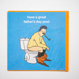 Tarjeta "Have a great father's day poo"