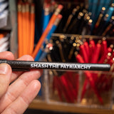 Bolígrafo "Smash the patriarchy"