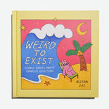 ALISON ZAI | Weird to exist