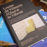 LOUISE DE VILMORIN | El final de los Villavide