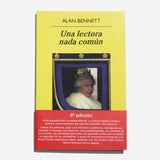 ALAN BENNETT | Una lectora nada común