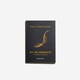 EMILIA PARDO BAZÁN | El pajarraco y otros cuentos