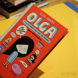 ELISE GRAVEL | Olga y la extraña criatura sin nombre