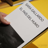 SARA GALLARDO | El país del humo
