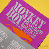FRANCISCO GOLDMAN | Monkey Boy