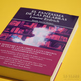 LOUISE ERDRICH | El fantasma de las palabras