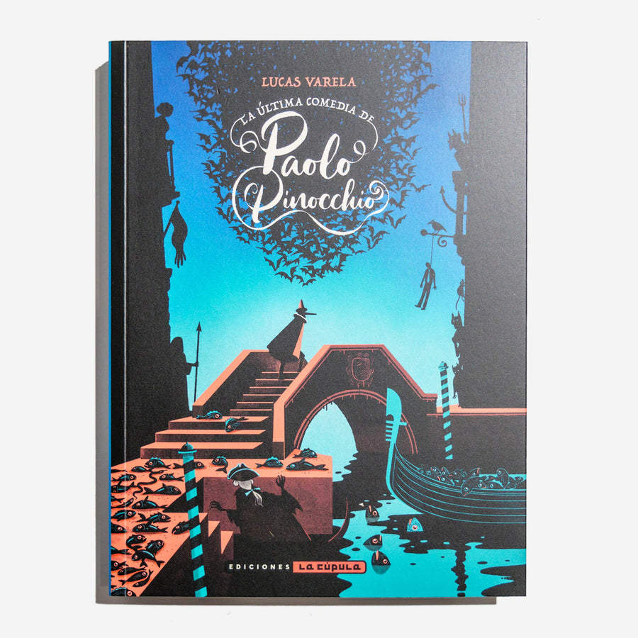 LUCAS VARELA | La última comedia de Paolo Pinocchio