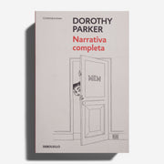 DOROTHY PARKER | Narrativa completa