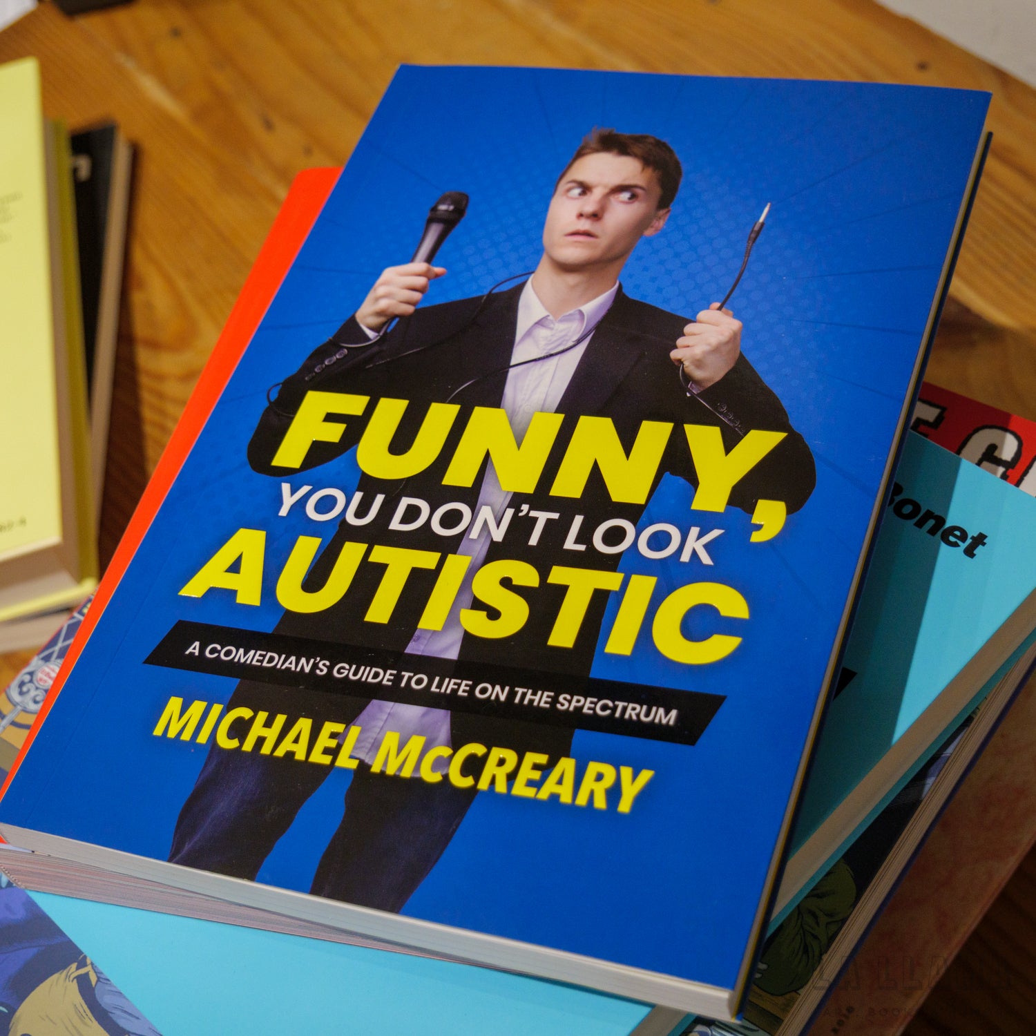 MICHAEL MCCREARY | Funny, You Don't Look Autistic : A Comedian's Guide to Life on the Spectrum
