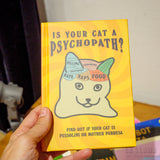 STEPHEN WILDISH | Is Your Cat A Psychopath?