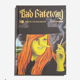 SIMON HANSELMANN | Bad Gateway