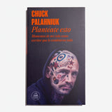 CHUCK PALAHNIUK | Plantéate esto