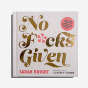 SARAH KNIGHT | No F*cks Given