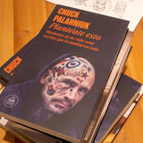 CHUCK PALAHNIUK | Plantéate esto