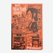 JULIE DOUCET | My New York Diary