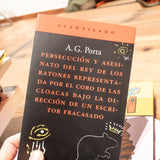 A. G. PORTA | Persecución y asesinato del rey de los ratones representada por el coro de las cloacas bajo la dirección de un escritor fracasado