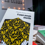 CHARLOTTE PERKINS GILMAN | El papel pintado amarillo