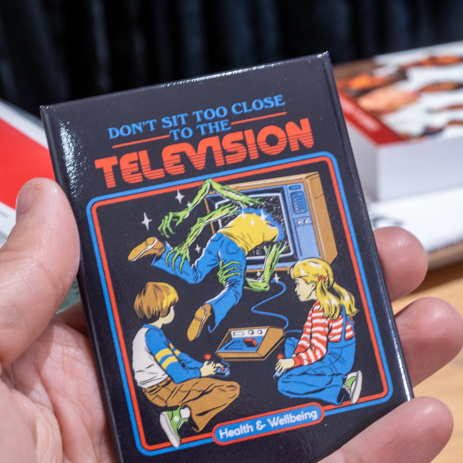 Imán "Don't sit close to television" X EPHEMERA