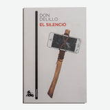 DON DELILLO | El silencio