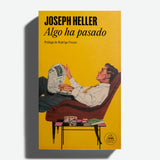 JOSEPH HELLER | Algo ha pasado