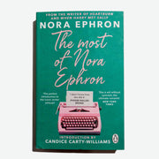 NORA EPHRON | The most of Nora Ephron