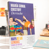 MARÍA SONIA CRISTOFF | Derroche