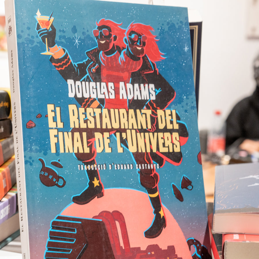 DOUGLAS ADAMS | El restaurant del final de l'univers