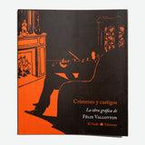 FÉLIX VALLOTTON | Crímenes y castigos