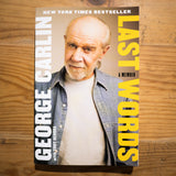 GEORGE CARLIN | Last Words