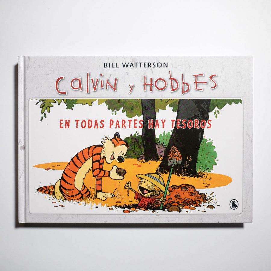 BILL WATERSON | Calvin y Hobbes Vol.1: En todas partes hay tesoros