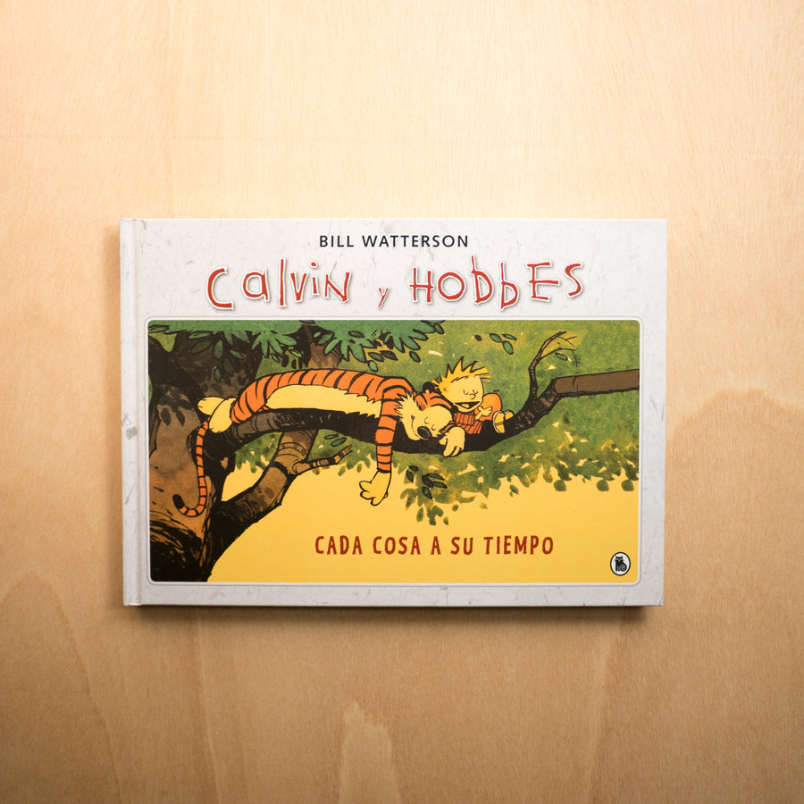 BILL WATERSON | Calvin y Hobbes Vol.2: Cada cosa a su tiempo