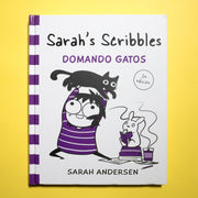 SARAH ANDERSEN | Sarah's Scribbles: Domando gatos