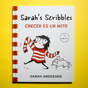 SARAH ANDERSEN | Sarah's Scribbles: Crecer es un mito