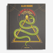 ALAN MOORE | El libro de la serpiente