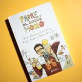 BERTO ROMERO, ORIOL JARA, ROGER RUBIO, RAFEL BARCELÓ | Padre, el último mono (Ed Bolsillo)