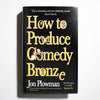 JON PLOWMAN | How to produce comedy bronze.