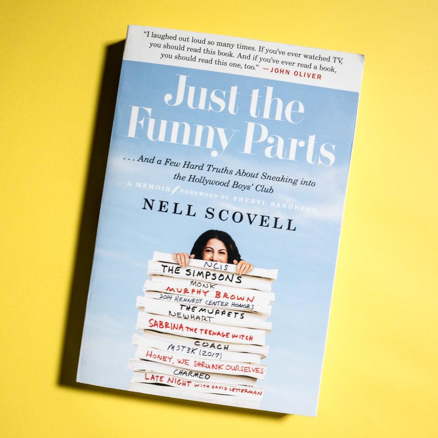 NELL SCOVELL | Just the Funny Parts