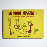 NOEL R. MUSSACH | La mort novata. Jugant amb la mort.
