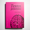 Textos potentes. Atlas de literatura potencial, 2.